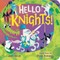 Hello Knights!