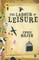 The Labour of Leisure