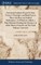 Astronomy Explained Upon Sir Isaac Newton's Principles, and Made Easy to Those who Have not Studied Mathematics. To Which are Added, a Plain Method of Finding the Distances of all the Planets From the sun The Sixth Edition, Corrected