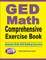 GED Math Comprehensive Exercise Book