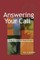 Answering Your Call