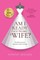 Am I ready to become a wife?