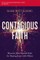 Contagious Faith Bible Study Guide Plus Streaming Video