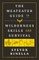 The Meateater Guide to Wilderness Skills and Survival