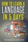 How to Learn a Language in 5 Days