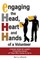 Engaging the Head, Heart and Hands of a Volunteer