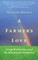 A Farmer's Love