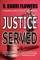 Justice Served