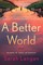 A Better World