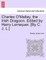 Charles O'Malley, the Irish Dragoon. Edited by Harry Lorrequer. [By C. J. L.]