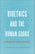 Bioethics and the Human Goods
