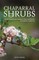 Chaparral Shrubs