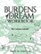 Burdens of a Dream Workbook