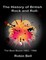 The History of British Rock and Roll: The Beat Boom 1963 - 1966