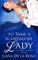 To Tame a Scandalous Lady