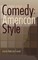 Comedy: American Style