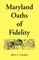 Maryland Oaths of Fidelity