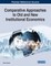 Comparative Approaches to Old and New Institutional Economics