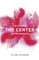 The Heart is the Center of the Universe