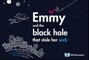 Emmy and the Black Hole That Stole Her Sock