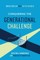 Conquering the Generational Challenge