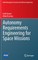 Autonomy Requirements Engineering for Space Missions
