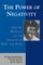 The Power of Negativity