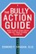 The Bully Action Guide