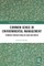 Common Sense in Environmental Management