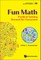 Fun Math: Problem Solving Beyond the Classroom