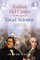 Italian Bel Canto in the Age of Vocal Science
