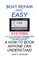 Boat Repair Made Easy -- Systems