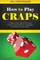 How to Play Craps