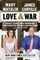 Love & War
