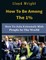 How to be Among the 1%