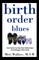Birth Order Blues