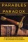Parables and Paradox