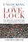 Unlocking the Love-Lock