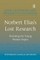 Norbert Elias's Lost Research
