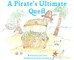 A Pirate's Ultimate Quest
