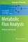 Metabolic Flux Analysis