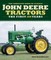 The Complete Book of Classic John Deere Tractors