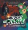 Mudcat the Pirate