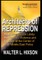 Architects of Repression