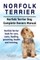 Norfolk Terrier. Norfolk Terrier Dog Complete Owners Manual. Norfolk Terrier book for care, costs, feeding, grooming, health and training.