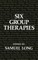 Six Group Therapies