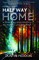 More Than Half Way Home: A Story of Accompaniment in the Shadows of Incarceration
