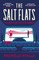 The Salt Flats