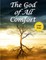 The God of All Comfort (Large Print)