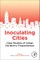 Inoculating Cities